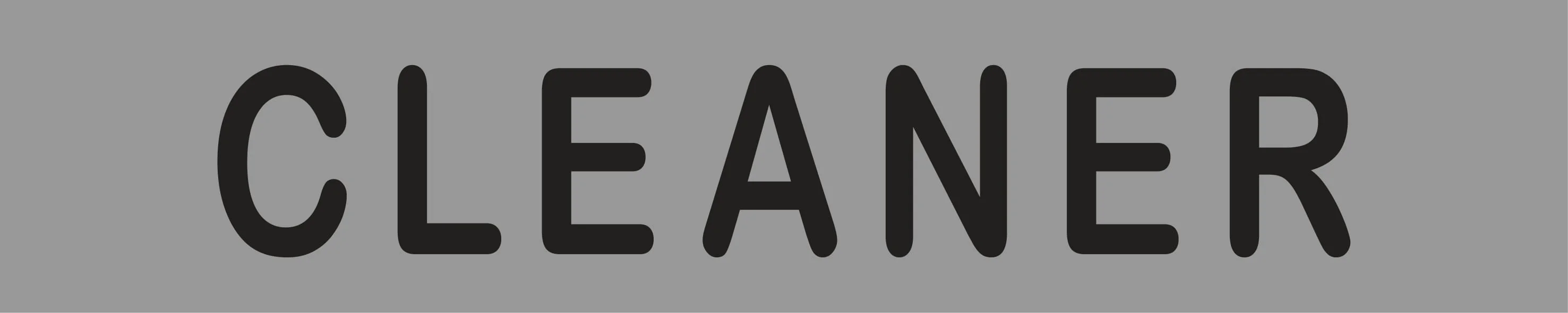 Cleaner Sign - Image 3