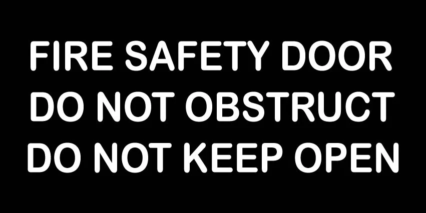 Fire Safety Door Do not obstruct Do not keep open - Image 2